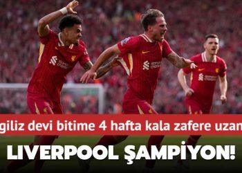 Liverpool şampiyon! İngiliz devi bitime 4 hafta kala zafere uzandı
